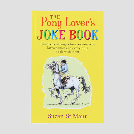 The Pony Lovers Joke Book