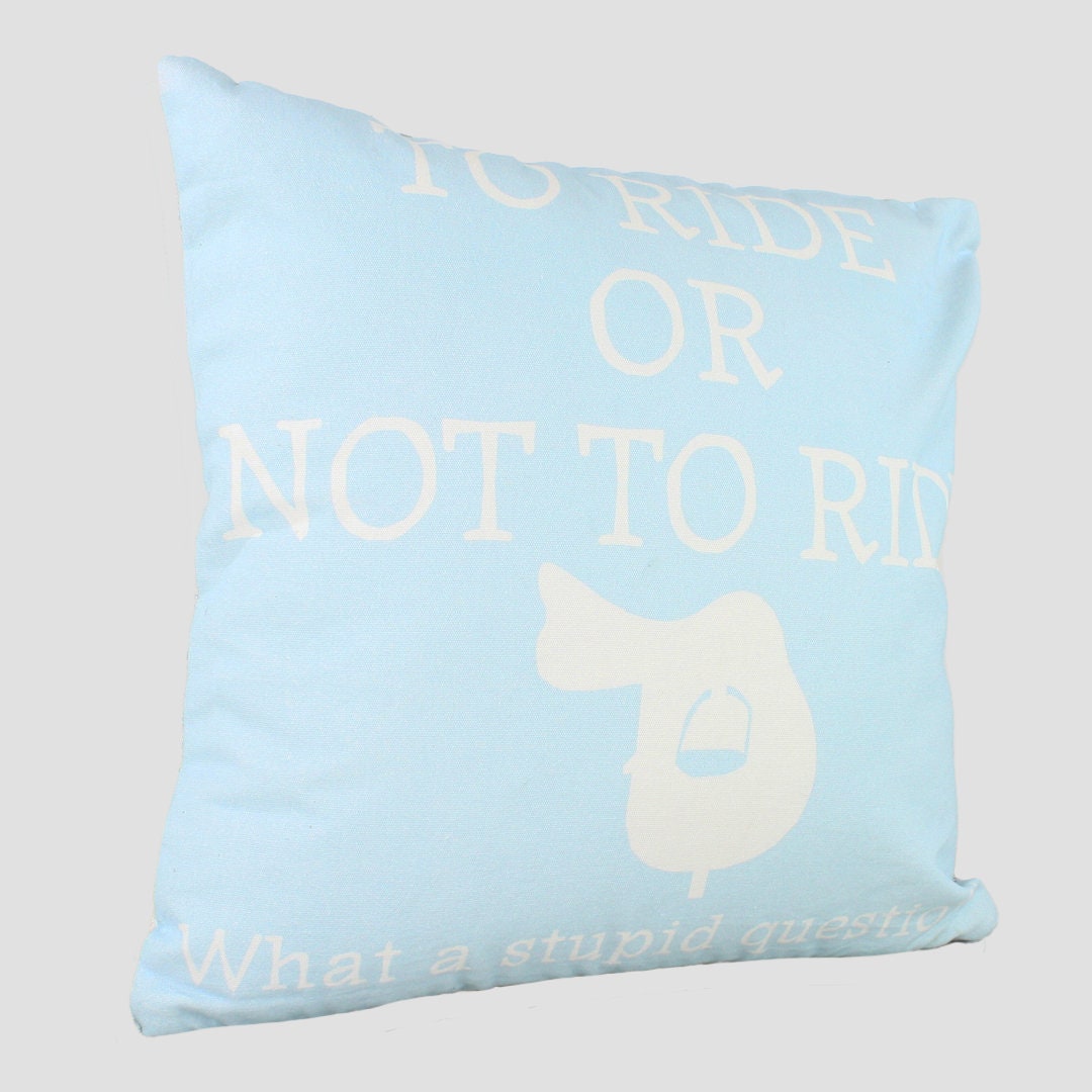 To Ride Or Not To Ride Cushion – Grays 1922 Ltd