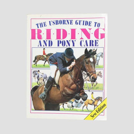 The Usborne Complete Book Of Riding And Pony Care Book New Edition  Paperback